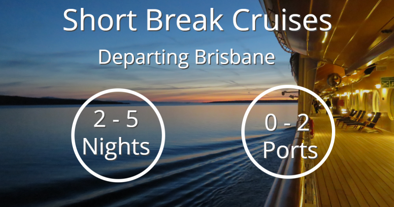 short cruise deals from brisbane